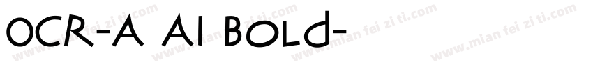 OCR-A AI Bold字体转换